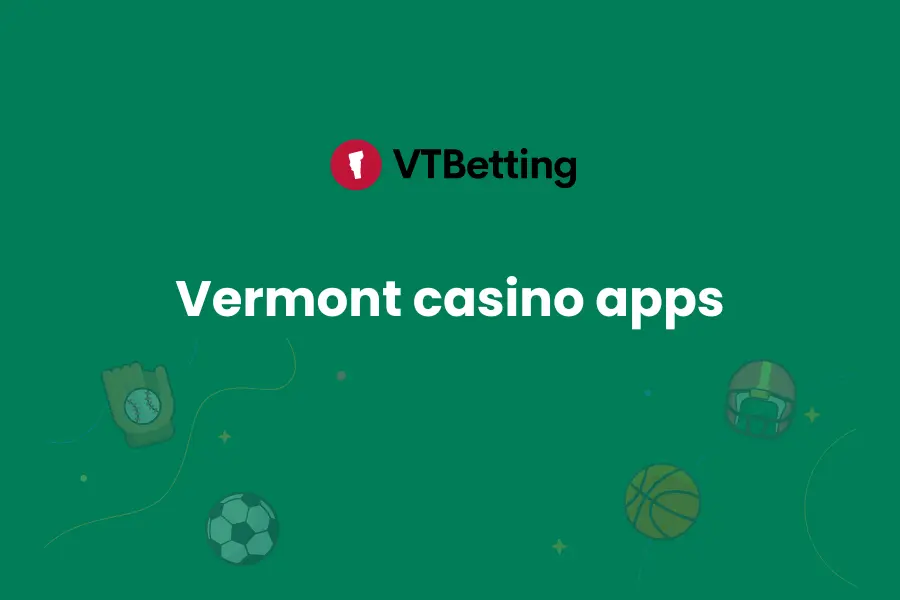 Vermont Casino Apps